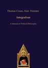 Integralism - Thomas Crean ; Alan Fimister - 9783868382259