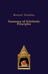 Summary of Scholastic Principles - Bernard Wuellner - 9783868382631