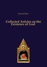 Collected Articles on the Existence of God - Gaven Kerr - 9783868382716