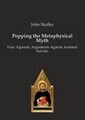 Popping the Metaphysical Myth - John Skalko - 9783868383041