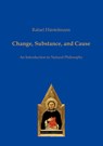 Change, Substance, and Cause - Rafael Hüntelmann - 9783868386035