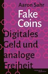 Fake Coins - Aaron Sahr - 9783868543902