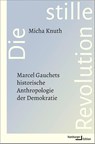 Die stille Revolution - Micha Knuth - 9783868543995