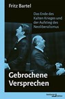 Gebrochene Versprechen - Fritz Bartel - 9783868544084