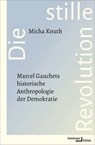 Die stille Revolution - Micha Knuth - 9783868544145