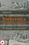 Srebrenica - Matthias Fink - 9783868546460