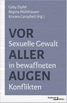 Vor aller Augen - Gaby Zipfel ; Regina Mühlhäuser ; Kirsten Campbell - 9783868548938