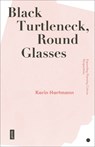 Black Turtleneck, Round Glasses - Karin Hartmann - 9783868597301