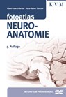 Fotoatlas Neuroanatomie - Klaus-Peter Valerius ; Hans-Rainer Duncker - 9783868672763