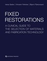 Fixed Restorations - Irena Sailer ; Vincent Fehmer ; Bjarni E. Pjetursson - 9783868675634