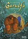 Garulfo 03. Die Schöne und die Biester - Alain Ayroles ; Bruno Maïorana - 9783868690484