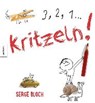 Bloch, S: 3, 2, 1 ... Kritzeln! - BLOCH,  Serge - 9783868739374