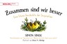Zusammen sind wir besser - Simon Sinek - 9783868816679