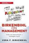 Birkenbihl on Management - Vera F. Birkenbihl - 9783868817416