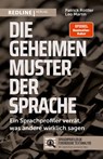 Die geheimen Muster der Sprache - Patrick Rottler ; Leo Martin - 9783868818284
