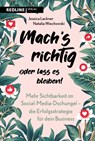 Machs richtig oder lass es bleiben! - Jessica Lackner ; Natalia Wiechowski - 9783868818635