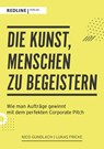 Die Kunst, Menschen zu begeistern - Nico Gundlach ;  Lukas Fricke - 9783868818758