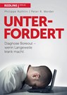 Unterfordert - Philippe Rothlin ;  Peter R. Werder - 9783868819175