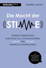 Die Macht der Stimme - Ingrid Amon - 9783868819953