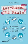 Aufräumen für Faule - Rachel Hoffman - 9783868828658