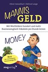 Mannis Geld - Oliver Geisselhart ; Helmut Lange - 9783868829129