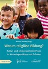 Warum religiöse Bildung? - Michael Wermke - 9783868921502