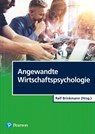 Angewandte Wirtschaftspsychologie - Ralf Brinkmann - 9783868942767