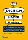 Das Decision Maker Playbook - Simon Mueller ; Julia Dhar - 9783868943900