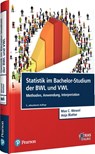 Statistik im Bachelor-Studium der BWL und VWL - Max C. Wewel ; Anja Blatter - 9783868944570