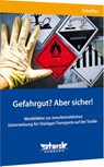 Gefahrgut? Aber sicher! - Wilfried Scheffler - 9783868975130
