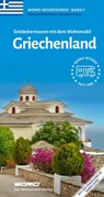 Entdeckertouren mit dem Wohnmobil Griechenland - Reinhard Schulz ; Waltraud Roth-Schulz - 9783869030180