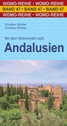 Mit dem Wohnmobil nach Andalusien - Christian Winkler ; Christina Winkler - 9783869034751