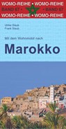 Mit dem Wohnmobil nach Marokko - Ulrike Staub ; Frank Staub - 9783869036748