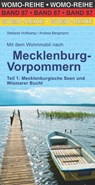 Mit dem Wohnmobil nach Mecklenburg-Vorpommern Teil 1 - Stefanie Holtkamp ; Andrea Bergmann - 9783869038728