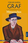 Mitmenschen - Oskar Maria Graf - 9783869067056