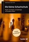 Die kleine Schachschule - Jonathan Carlstedt - 9783869102092
