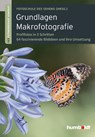 Grundlagen Makrofotografie - Peter Uhl ; Martina Walther-Uhl - 9783869102115