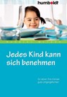Jedes Kind kann sich benehmen - Nandine Meyden - 9783869106168