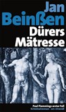 Dürers Mätresse - Jan Beinßen - 9783869132860