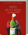 Wein muss rein! - Léa Linster ; Peter Gaymann - 9783869135892