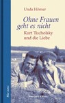 Ohne Frauen geht es nicht - Unda Hörner - 9783869151373