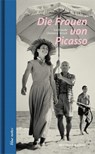 Die Frauen von Picasso - Gertraude Clemenz-Kirsch - 9783869151915