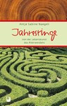 Jahresringe - Antje Sabine Naegeli - 9783869178691