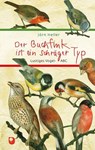 Der Buchfink ist ein schräger Typ - Jörn Heller - 9783869179155