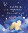 Das Märchen vom vergessenen Weihnachtsengel - Ulrich Peters - 9783869179766