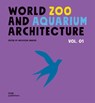 WorldZoo andAquarium Architecture - Natascha Meuser - 9783869224640