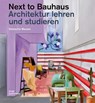 Next to Bauhaus - Natascha Meuser - 9783869226330