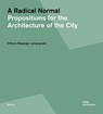 Radical Normal - Vittorio Magnago Lampugnani - 9783869227016