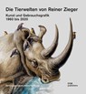 Die Tierwelten von Reiner Zieger - Natascha Meuser - 9783869228259