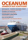 OCEANUM. Das Jahrbuch der Schifffahrt 09 - Tobias Gerken - 9783869275093